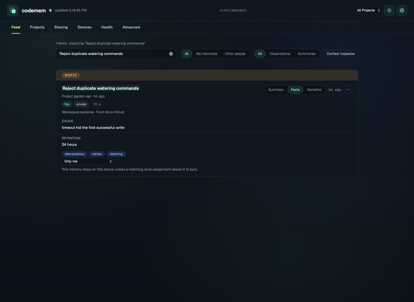 Facts in dark theme selected for an invented duplicate-watering fix, showing its cause and retention period